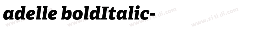 adelle boldItalic字体转换